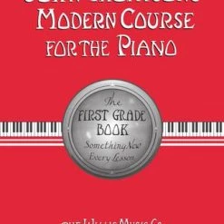 Hal Leonard Music Books JOHN THOMPSON'S MODERN COURSE FOR THE PIANO – FIRST GRADE (BOOK ONLY) First Grade – English
