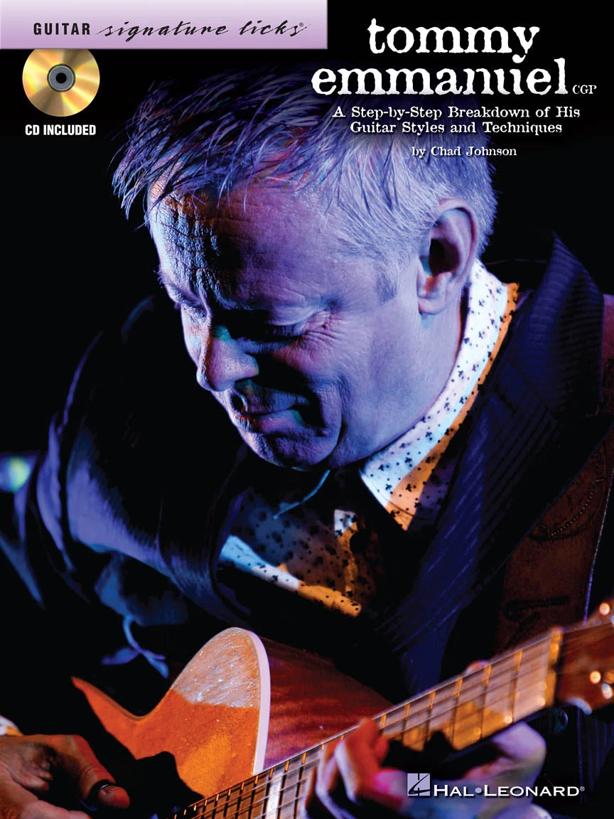 Hal Leonard Music Books TOMMY EMMANUEL A Step-by-Step Breakdown Of His Guitar Styles & Techniques 3 Hal Leonard Music Books TOMMY EMMANUEL A Step-by-Step Breakdown Of His Guitar Styles & Techniques