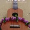 Hal Leonard UKULELE – THE MOST REQUESTED SONGS Strum & Sing Series