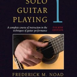 Hal Leonard Music Books SOLO GUITAR PLAYING – BOOK 1, 4TH EDITION