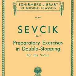 Hal Leonard Music Books PREPARATORY EXERCISES IN DOUBLE-STOPPING, OP. 9 Schirmer Library Of Classics Volume 849