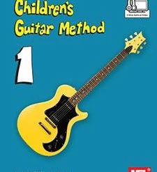 Mel Bay Children's Guitar Method Volume 1